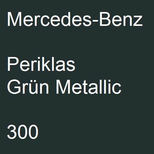 Mercedes-Benz, Periklas Grün Metallic, 300.